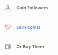 👨‍💼 Gain Followers, ♥ Earn Coins!, and 💳 Or Buy Them